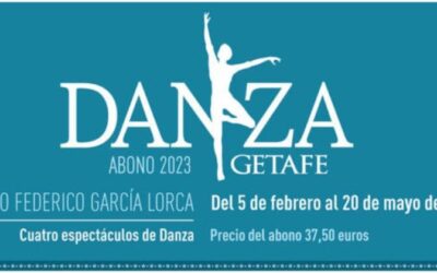 El Abono de Danza 2023 de Getafe se podrá adquirir desde el próximo jueves 19 de enero