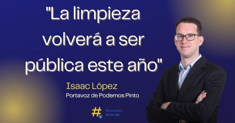 Isaac López El servicio de limpieza de Pinto volverá a ser público este año